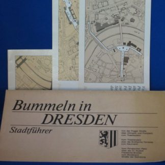 Bummeln in Dresden. Stadführer