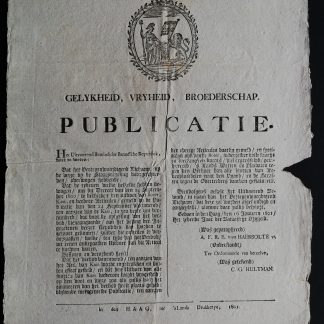 Publicatie. Gelykheid, Vryheid, Broederschap. 16 January 1801. uitvoer van Boter, Kaas….naar den Vijand…