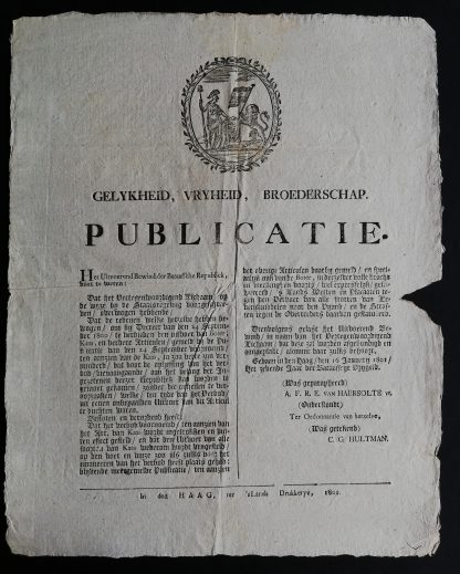 Publicatie. Gelykheid, Vryheid, Broederschap. 16 January 1801. uitvoer van Boter, Kaas….naar den Vijand…